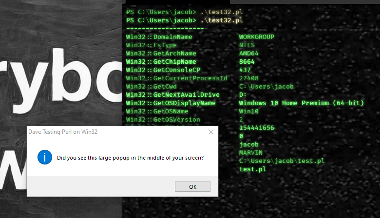 The output of test32.pl, including a MsgBox saying "Did you see this large popup in the middle of your screen?"